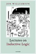 E-Book (pdf) Lectures on Inductive Logic von Jon Williamson