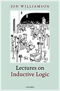 E-Book (epub) Lectures on Inductive Logic von Jon Williamson