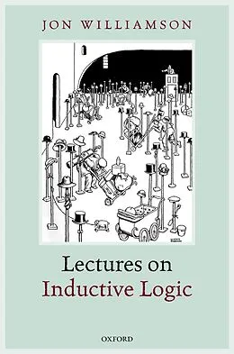 E-Book (epub) Lectures on Inductive Logic von Jon Williamson