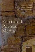 E-Book (pdf) Fractured Porous Media von Pierre M. Adler, Jean-François Thovert, Valeri V. Mourzenko