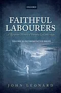 E-Book (pdf) Faithful Labourers: A Reception History of Paradise Lost, 1667-1970 von John Leonard