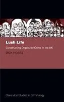 E-Book (pdf) Lush Life von Dick Hobbs