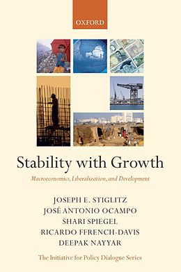 eBook (epub) Stability with Growth de Joseph Stiglitz, José Antonio Ocampo, Shari Spiegel