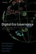 E-Book (epub) Digital Era Governance von Patrick Dunleavy, Helen Margetts, Simon Bastow