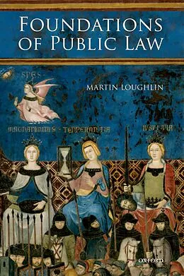 E-Book (epub) Foundations of Public Law von Martin Loughlin