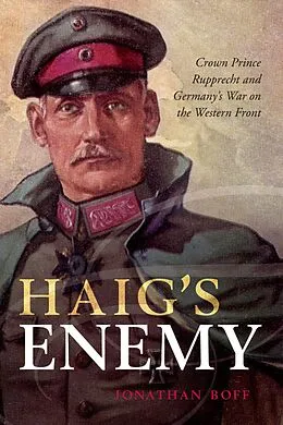 E-Book (epub) Haig's Enemy von Jonathan Boff