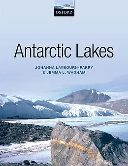 E-Book (epub) Antarctic Lakes von Johanna Laybourn-Parry, Jemma Wadham
