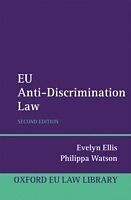 E-Book (pdf) EU Anti-Discrimination Law von Evelyn Ellis, Philippa Watson