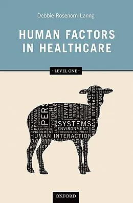 PDF Human Factors in Healthcare von Debbie Rosenorn-Lanng
