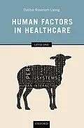 ePUB Human Factors in Healthcare von Debbie Rosenorn-Lanng