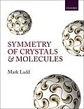 E-Book (pdf) Symmetry of Crystals and Molecules von Mark Ladd