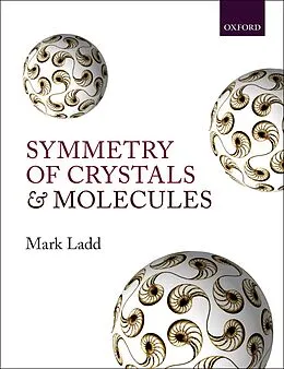 E-Book (pdf) Symmetry of Crystals and Molecules von Mark Ladd