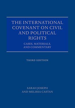 E-Book (epub) INTERNAT COVENANT CIVIL POL RIGHTS 3E C von Sarah Joseph, Melissa Castan