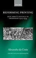 E-Book (pdf) Reforming Printing von Alexandra Da Costa