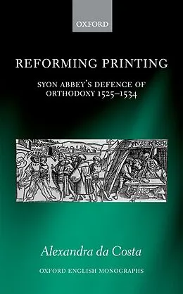 E-Book (pdf) Reforming Printing von Alexandra Da Costa
