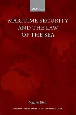E-Book (epub) Maritime Security and the Law of the Sea von Natalie Klein
