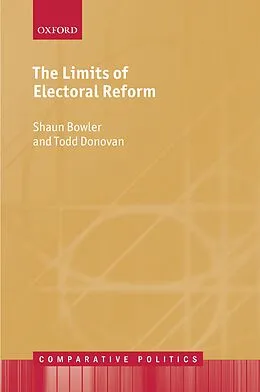 E-Book (pdf) The Limits of Electoral Reform von Shaun Bowler, Todd Donovan