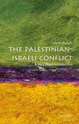 E-Book (epub) The Palestinian-Israeli Conflict von Martin Bunton