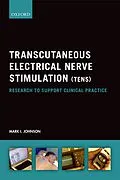 E-Book (epub) Transcutaneous Electrical Nerve Stimulation (TENS) von Mark I. Johnson