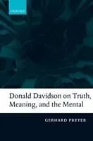 E-Book (pdf) Donald Davidson on Truth, Meaning, and the Mental von Gerhard Preyer
