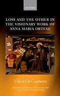 PDF Loss and the Other in the Visionary Work of Anna Maria Ortese von Vilma De Gasperin