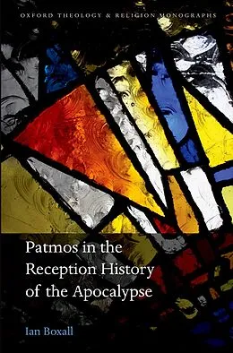 E-Book (pdf) Patmos in the Reception History of the Apocalypse von Ian Boxall