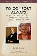 E-Book (pdf) To Comfort Always von David Clark