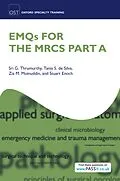 E-Book (pdf) EMQs for the MRCS Part A von Sri G. Thrumurthy, Tania S. De Silva, Zia M. Moinuddin