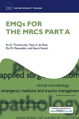 E-Book (pdf) EMQs for the MRCS Part A von Sri G. Thrumurthy, Tania S. De Silva, Zia M. Moinuddin