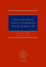 eBook (epub) The Confusion Test in European Trade Mark Law de Ilanah Fhima, Dev S. Gangjee