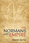 E-Book (pdf) The Normans and Empire von David Bates