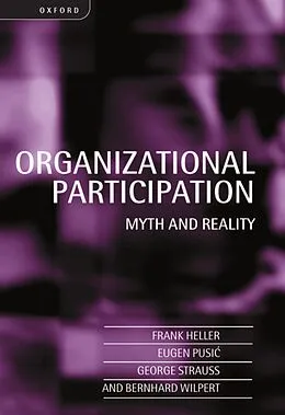 E-Book (pdf) Organizational Participation von Frank Heller, Eugen Pusic, George Strauss