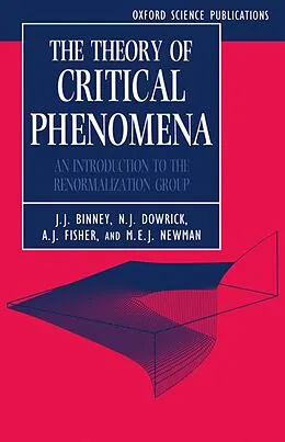 E-Book (pdf) The Theory of Critical Phenomena von J. J. Binney, N. J. Dowrick, A. J. Fisher