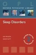 E-Book (pdf) Sleep Disorders (Oxford Psychiatry Library) von Sue Wilson, David Nutt
