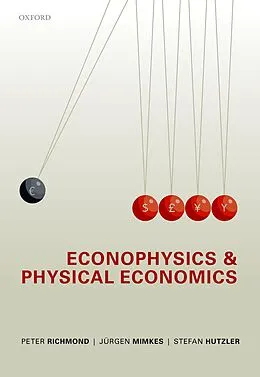 E-Book (pdf) Econophysics and Physical Economics von Peter Richmond, Jürgen Mimkes, Stefan Hutzler
