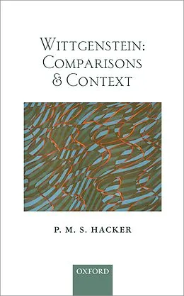 E-Book (pdf) Wittgenstein: Comparisons and Context von P. M. S. Hacker