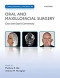 E-Book (epub) Challenging Concepts in Oral and Maxillofacial Surgery von 