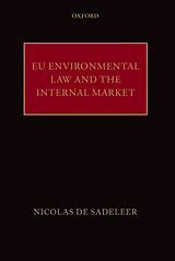 eBook (pdf) EU Environmental Law and the Internal Market de Nicolas De Sadeleer