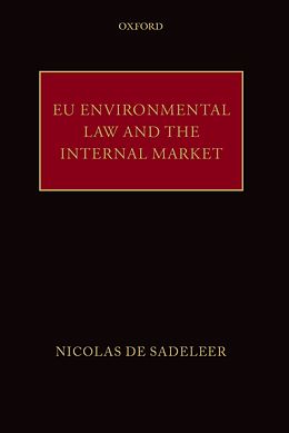 E-Book (pdf) EU Environmental Law and the Internal Market von Nicolas De Sadeleer