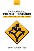 E-Book (pdf) The National Interest in Question von Christopher Hill