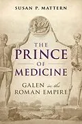 E-Book (epub) The Prince of Medicine von Susan P. Mattern