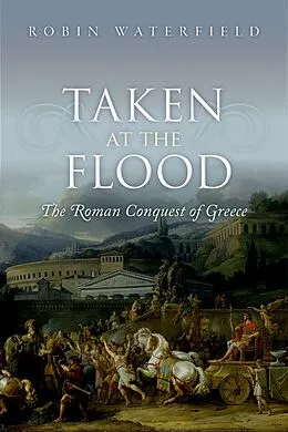 E-Book (pdf) Taken at the Flood von Robin Waterfield