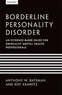E-Book (epub) Borderline Personality Disorder von Anthony W. Bateman, Roy Krawitz