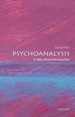 E-Book (epub) Psychoanalysis: A Very Short Introduction von Daniel Pick