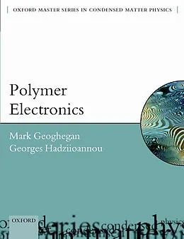 E-Book (pdf) Polymer Electronics von Mark Geoghegan, Georges Hadziioannou