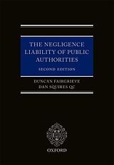 eBook (pdf) The Negligence Liability of Public Authorities de Duncan Fairgrieve, Dan Squires QC