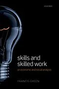 E-Book (pdf) Skills and Skilled Work von Francis Green