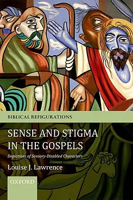E-Book (pdf) Sense and Stigma in the Gospels von Louise J. Lawrence