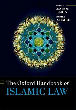 PDF The Oxford Handbook of Islamic Law von Anver M. Emon