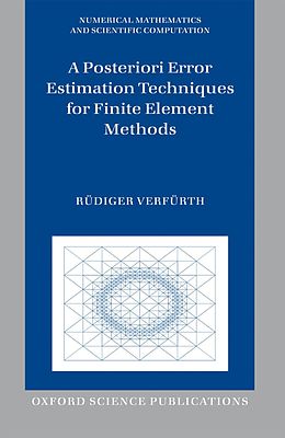 eBook (epub) A Posteriori Error Estimation Techniques for Finite Element Methods de Rüdiger Verfürth